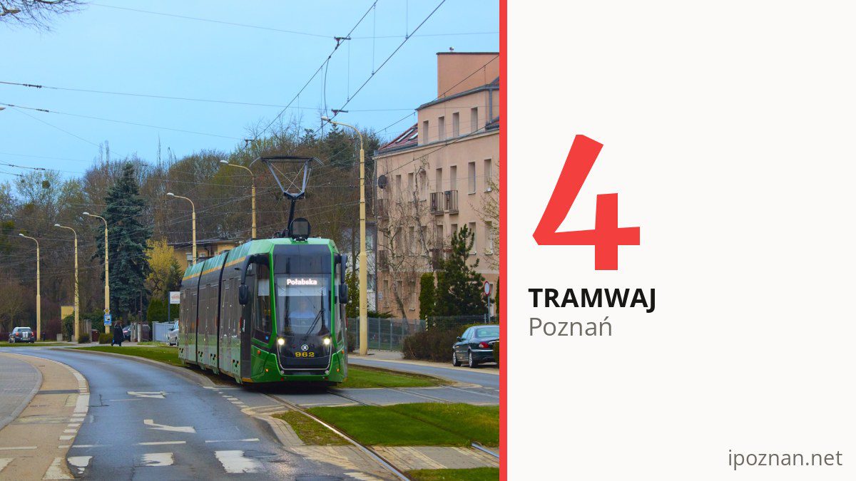 Tramwaj 4 w Poznaniu