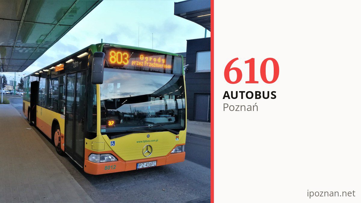 Autobus 610 w Poznaniu