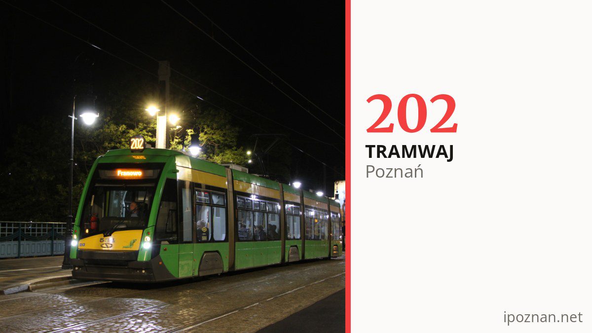 Tramwaj nocny 202 w Poznaniu