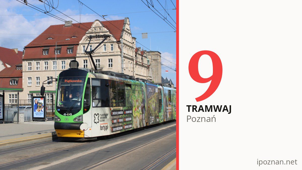 Tramwaj 9 w Poznaniu